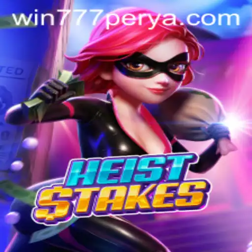 Unveiling the Thrill of HeistStakes and the Allure of 777Perya.com
