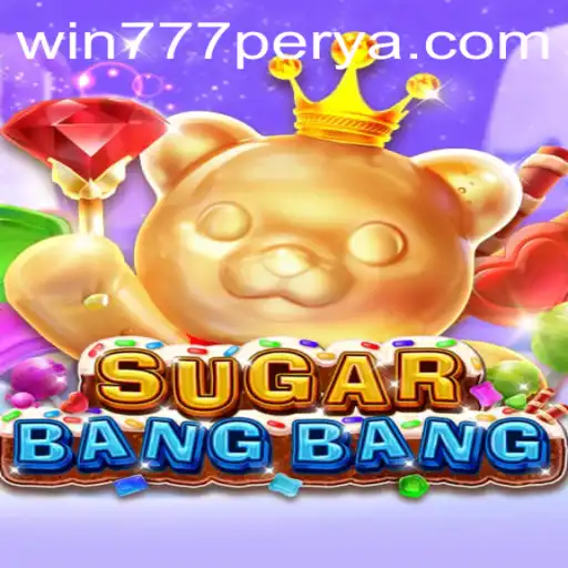 Exploring the Fascinating World of SUGARBANGBANG: An Insight Into the Phenomenal Game